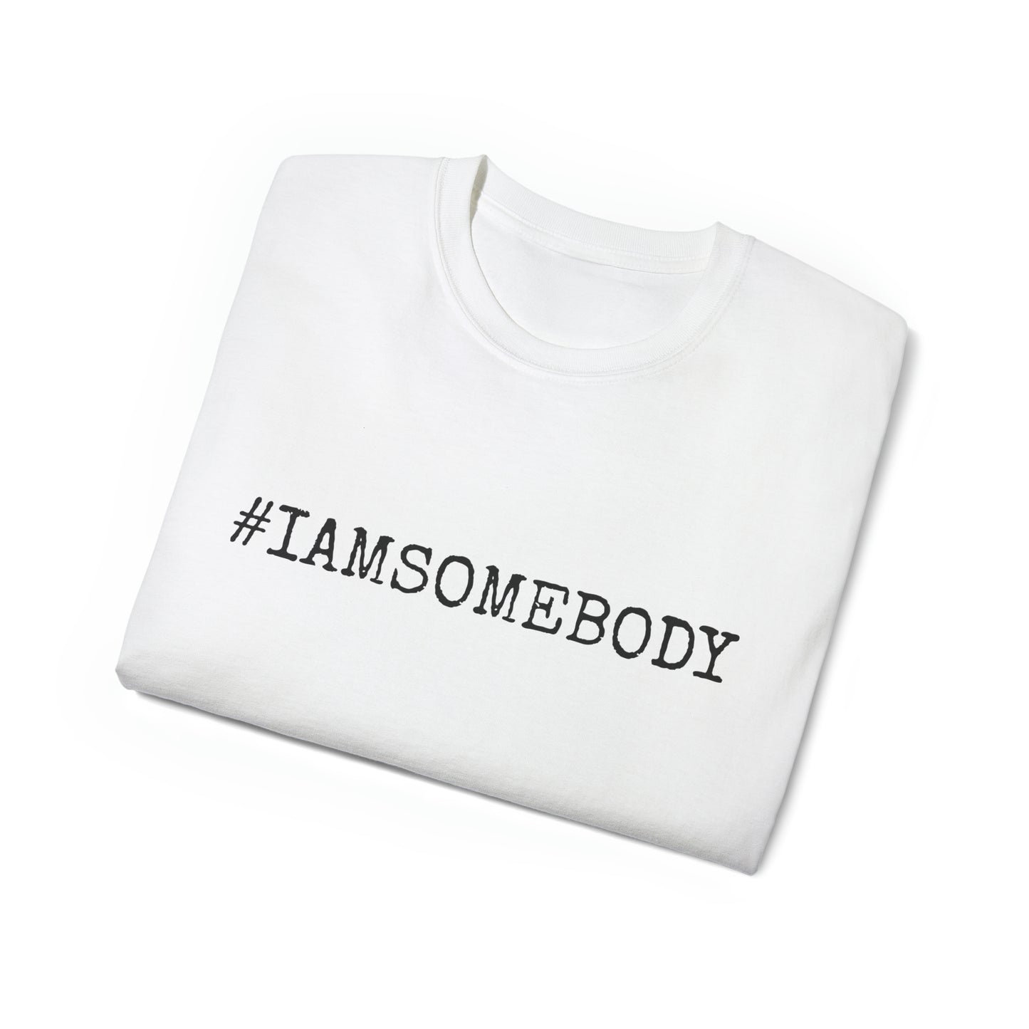 I AM SOMEBODY